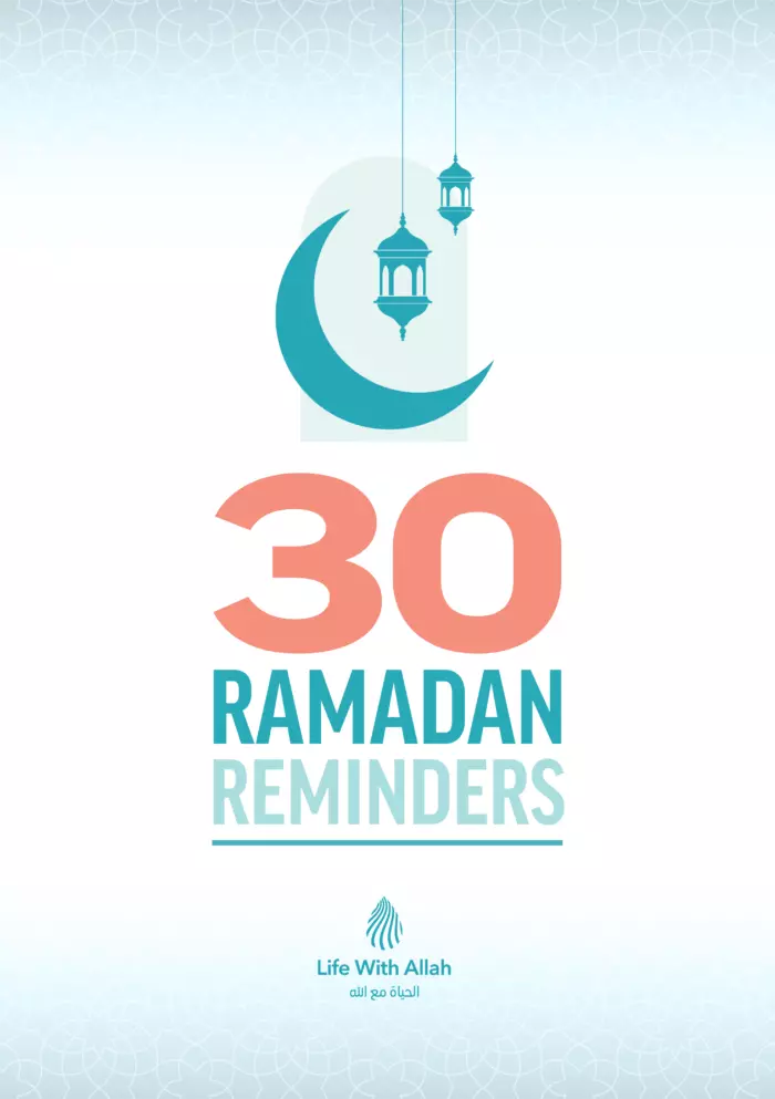 30 Ramadan Reminders (Mini Booklet)